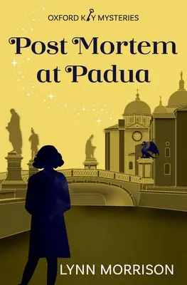 Post mortem v Padove - Post Mortem at Padua