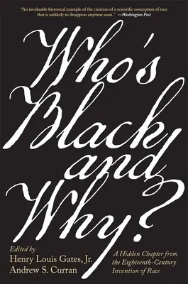 Kto je čierny a prečo?“ (Who's Black and Why?: A Hidden Chapter from the Eighteenth-Century Invention of Race) - Who's Black and Why?: A Hidden Chapter from the Eighteenth-Century Invention of Race