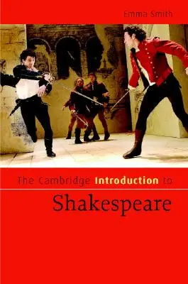 Cambridge Introduction to Shakespeare (Úvod do Shakespeara) - The Cambridge Introduction to Shakespeare