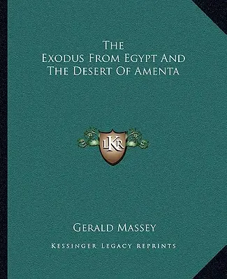 Exodus z Egypta a púšť Amenta - The Exodus From Egypt And The Desert Of Amenta