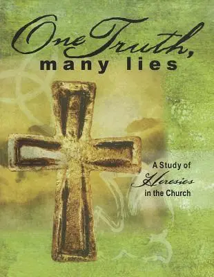 Jedna pravda, mnoho lží - One Truth, Many Lies