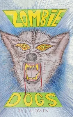 Zombie psy - Zombie Dogs