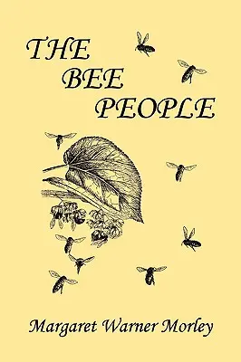 Včelí ľudia (Yesterday's Classics) - The Bee People (Yesterday's Classics)