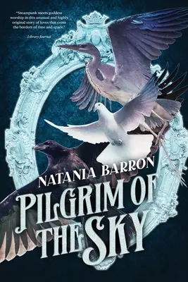 Pútnik nebies - Pilgrim of the Sky