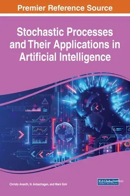 Stochastické procesy a ich aplikácie v umelej inteligencii - Stochastic Processes and Their Applications in Artificial Intelligence