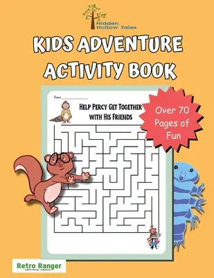 Skryté duté príbehy Detská kniha dobrodružných aktivít - Hidden Hollow Tales Kids Adventure Activity Book