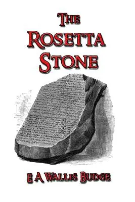 Rosettský kameň - The Rosetta Stone