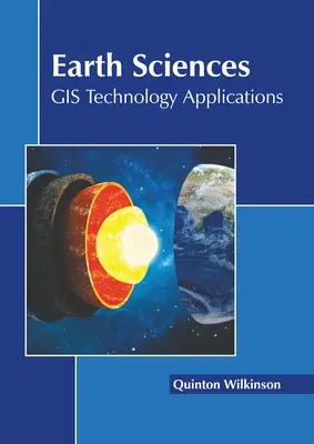 Vedy o Zemi: Aplikácie technológií GIS - Earth Sciences: GIS Technology Applications