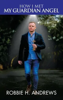 Ako som stretol svojho anjela strážneho - How I Met My Guardian Angel
