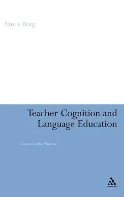 Učiteľské poznávanie a jazykové vzdelávanie: Výskum a prax - Teacher Cognition and Language Education: Research and Practice