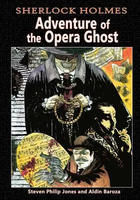 Sherlock Holmes: Dobrodružstvo operného ducha - Sherlock Holmes: Adventure of the Opera Ghost