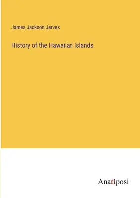 História Havajských ostrovov - History of the Hawaiian Islands