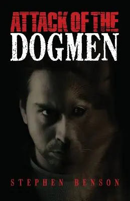 Útok psov - Attack of The Dogmen