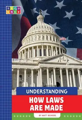 Pochopenie tvorby zákonov - Understanding How Laws Are Made