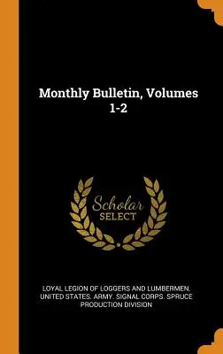 Mesačný bulletin, zväzky 1-2 - Monthly Bulletin, Volumes 1-2