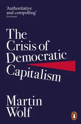 Kríza demokratického kapitalizmu - Crisis of Democratic Capitalism