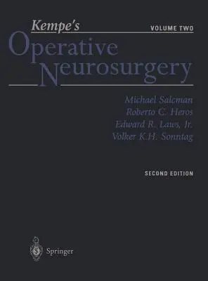 Kempe's Operative Neurosurgery: Knižná publikácia Neuurope: druhý zväzok Posterior Fossa, Spinal and Peripheral Nerve (zadná jama, miecha a periférne nervy) - Kempe's Operative Neurosurgery: Volume Two Posterior Fossa, Spinal and Peripheral Nerve