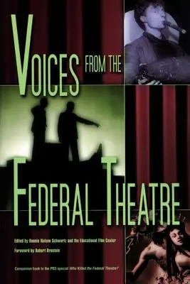 Hlasy z federálneho divadla [s DVD] - Voices from the Federal Theatre [With DVD]