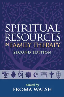 Duchovné zdroje v rodinnej terapii - Spiritual Resources in Family Therapy