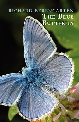 Modrý motýľ: Balkánska trilógia, zv. 1 - The Blue Butterfly: The Balkan Trilogy, Vol. 1