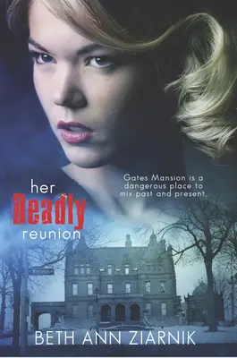 Jej smrteľné stretnutie - Her Deadly Reunion