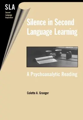 Ticho v osvojovaní si druhého jazyka: Psychoanalytické čítanie - Silence in Second Language Acquistion: A Psychoanalytic Reading