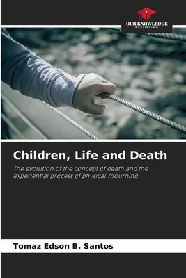 Deti, život a smrť - Children, Life and Death