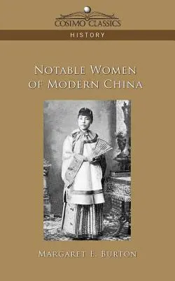 Významné ženy modernej Číny - Notable Women of Modern China