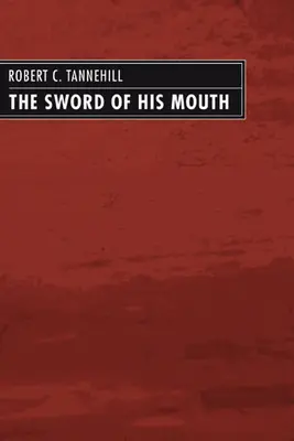 Meč jeho úst - The Sword of His Mouth