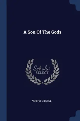 Syn bohov - A Son Of The Gods