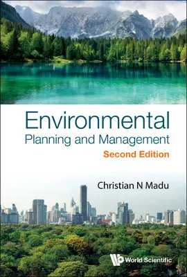 Environmentálne plánovanie a manažment (druhé vydanie) - Environmental Planning and Management (Second Edition)