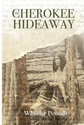 Úkryt Cherokee - The Cherokee Hideaway