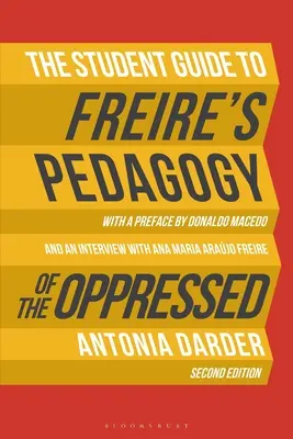 Príručka pre študentov k Freireho Pedagogike utláčaných - The Student Guide to Freire's 'Pedagogy of the Oppressed'