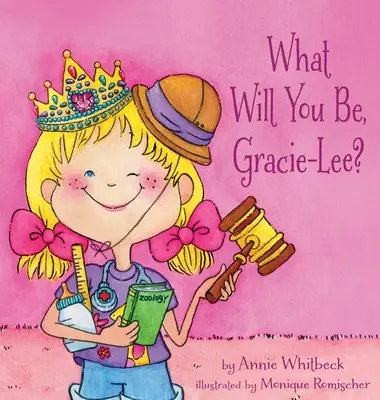 Čím budeš, Gracie-Lee? - What Will You Be, Gracie-Lee?