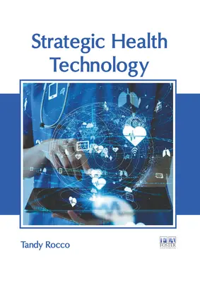 Strategické zdravotnícke technológie - Strategic Health Technology
