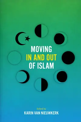 Pohyb v islame a mimo neho - Moving In and Out of Islam