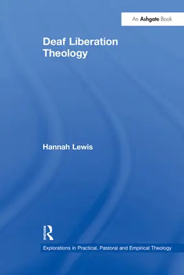 Teológia oslobodenia nepočujúcich - Deaf Liberation Theology