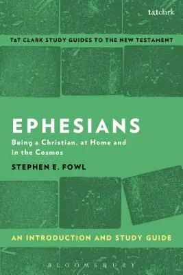 Efezanom: Úvod a študijná príručka - Ephesians: An Introduction and Study Guide