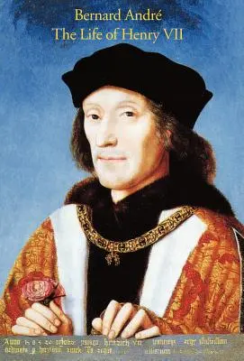 Život Henricha VII. - The Life of Henry VII
