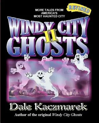 Duchovia veterného mesta II - Windy City Ghosts II
