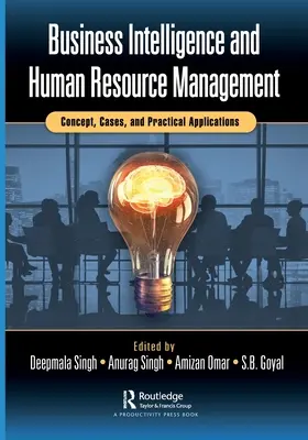 Business Intelligence a riadenie ľudských zdrojov: Koncepcia, prípady a praktické aplikácie - Business Intelligence and Human Resource Management: Concept, Cases, and Practical Applications