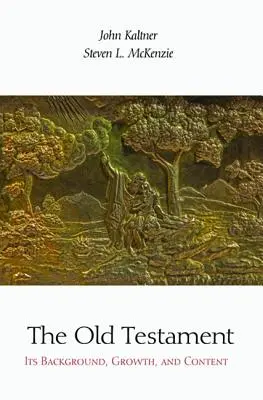 Starý zákon: Jeho pozadie, rast a obsah - The Old Testament: Its Background, Growth, and Content