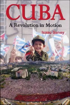 Kuba: Revolúcia v pohybe - Cuba: A Revolution in Motion