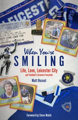 Keď sa usmievaš: Prečo je futbal dôležitý a prečo nie - When You're Smiling: Why Football Matters and Why It Doesn't
