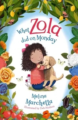 Čo robila Zola v pondelok - What Zola Did on Monday