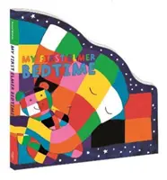Môj prvý Elmer pred spaním - tvarovaná kniha - My First Elmer Bedtime - Shaped Board Book