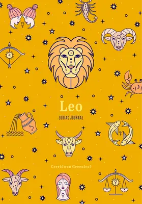 Denník zverokruhu Lev: (Astrologický prázdny denník, darček pre ženy) - Leo Zodiac Journal: (Astrology Blank Journal, Gift for Women)
