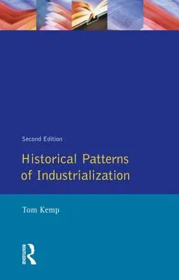 Historické modely industrializácie - Historical Patterns of Industrialization