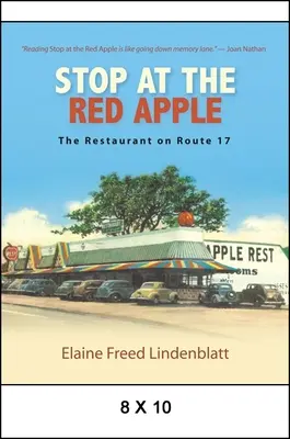 Zastavte sa v Red Apple: Jablko: Reštaurácia na ceste č. 17 - Stop at the Red Apple: The Restaurant on Route 17