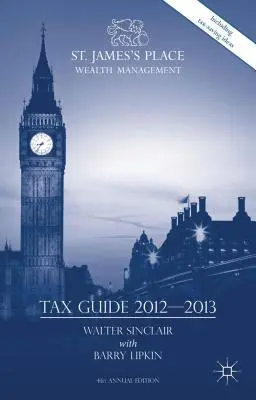 Daňový sprievodca St James's Place 2012-2013 - St. James's Place Tax Guide 2012-2013